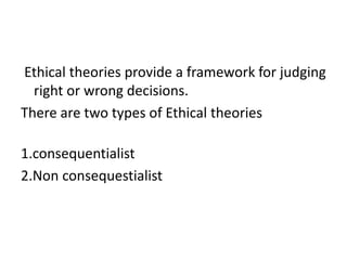 Ethical theories and approaches in business