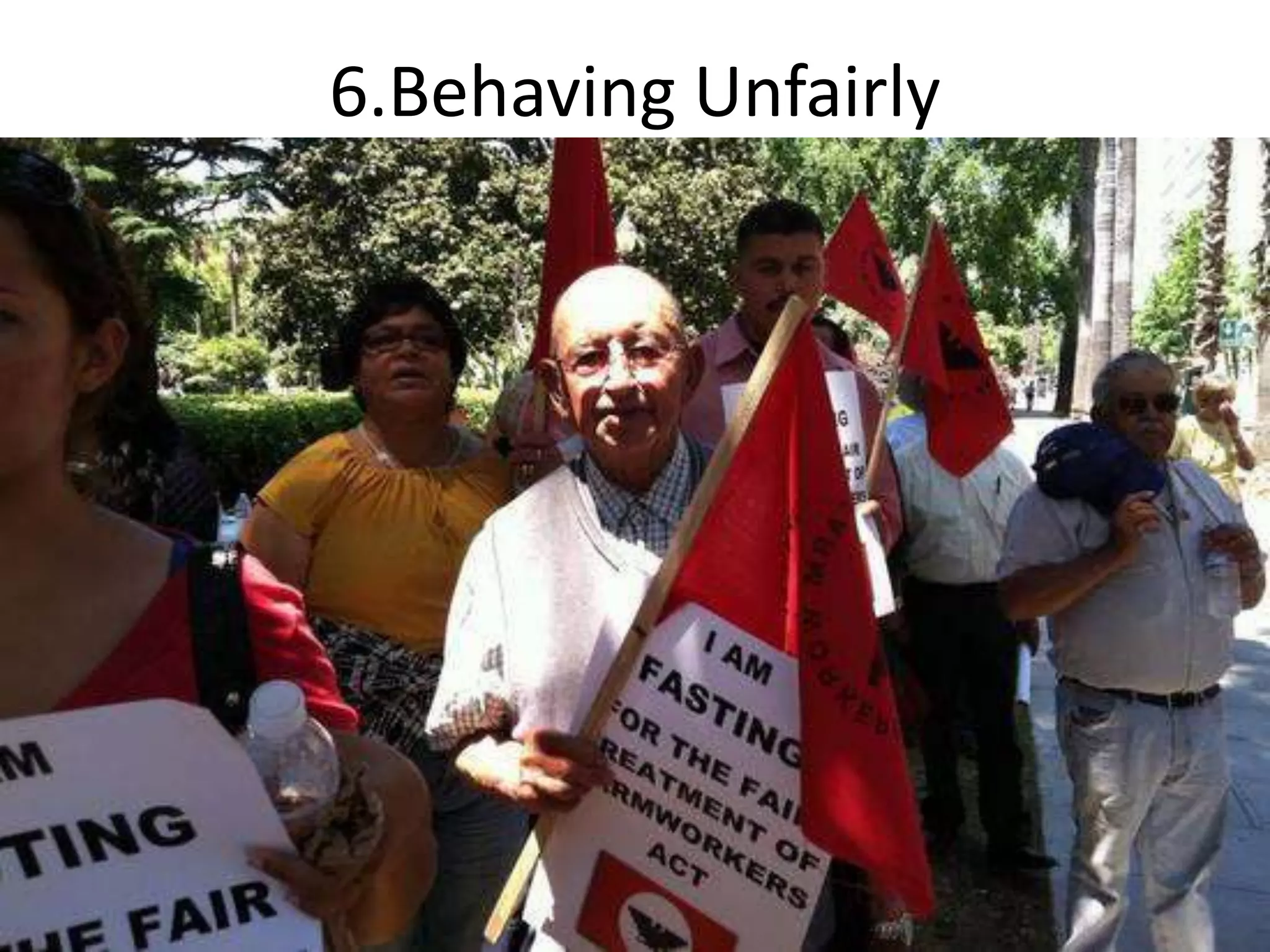 6.Behaving Unfairly
 