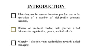 IMPACT OF ETHICAL LEADERSHIP ON WORKPLACE DEVIANCE WITH MODERATING ROLE ...