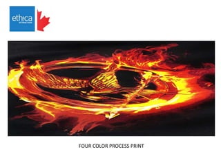 FOUR COLOR PROCESS PRINT
 