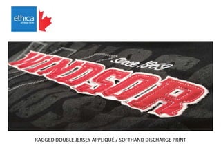 RAGGED DOUBLE JERSEY APPLIQUÉ / SOFTHAND DISCHARGE PRINT
 