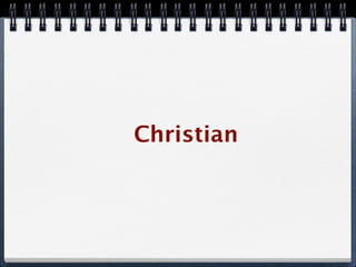 Christian
 