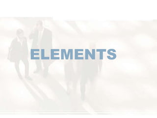 ELEMENTS
 