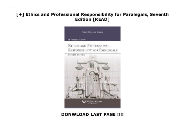 Ethics and Professional Responsibility for Paralegals, Seventh Edition ...
