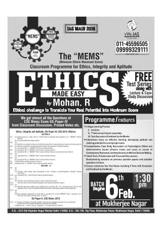 Schedule for General Studies Ethics(GS Paper-IV Module) Course for UPSC/IAS/Civil Service Examination in Delhi Mukherji Nagar.