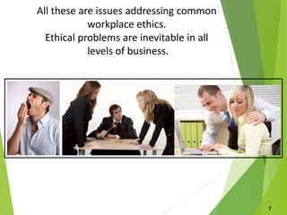 ETHICS-IN-WORKPLACE.ppt