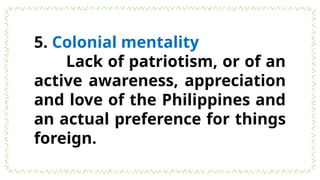 ETHICS-The Filipino Character- Strengths and weaknesses | PPTX