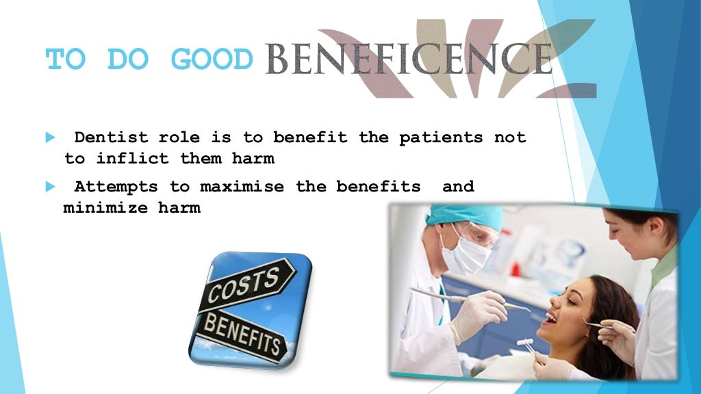 Ethics for dentistry