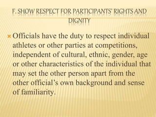 Officials Respect Ethics and guidelines.pptx