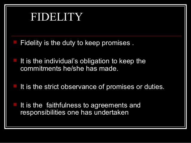 ethical principle fidelity ethical principle fidelity