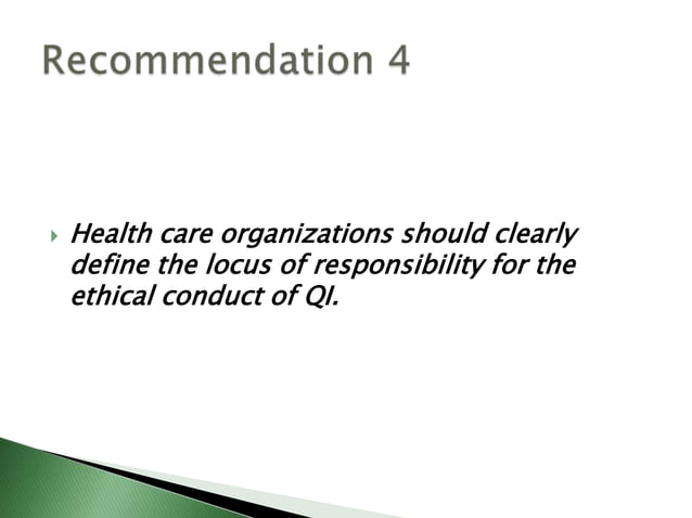 Ethics and quality improvement | PPTX