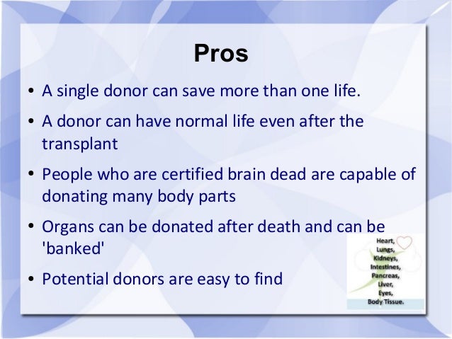 The Pros And Cons Of Selling Human Organs