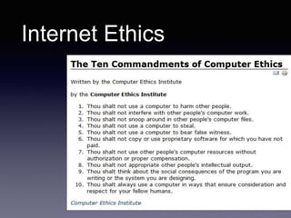 Internet Ethics