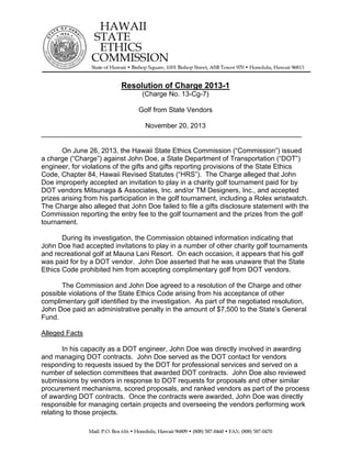 

 

Resolution of Charge 2013-1
(Charge No. 13-Cg-7)
Golf from State Vendors
November 20, 2013
_________________________...