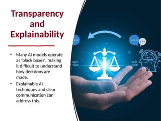 Ethics in AI - Artificial Intelligence Fundamentals.pptx