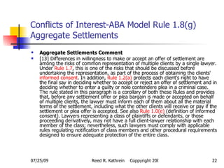 Conflicts of Interest-ABA Model Rule 1.8(g) Aggregate Settlements ,[object Object],[object Object]