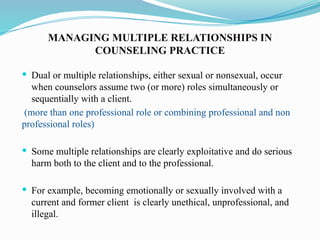 ethics in counselling and multiple relationship | PPT