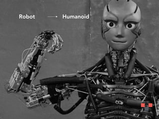 Robot Humanoid
 