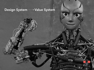 Design System Value System
 
