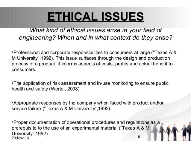 Ethical Issues Faced In Engineering Design Ethical Issues Faced In Engineering Design