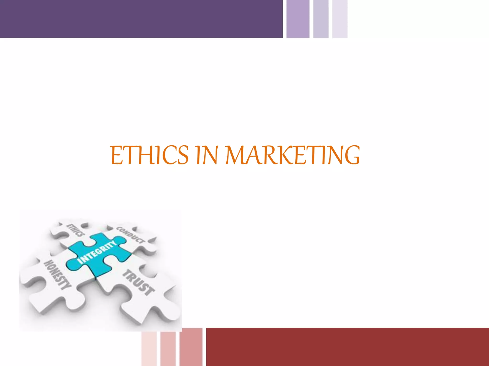 Ethics in functional areas