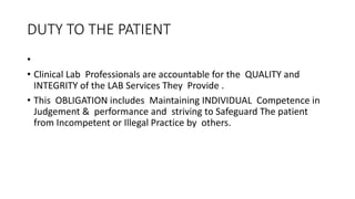 ETHICS IN MEDICAL LABORATORY SCIENCES ppt x | PPTX