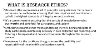 Comprehensive Guide to Ethics in Research: Principles and Practices for ...
