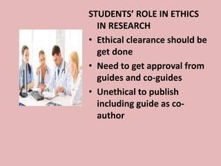 Ethics in research ppt by jiya | PPTX