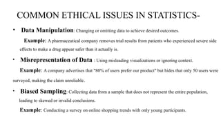 Omitting Data Ethics in Statistics: Ensuring Integrity and Trust in Data | PPTX