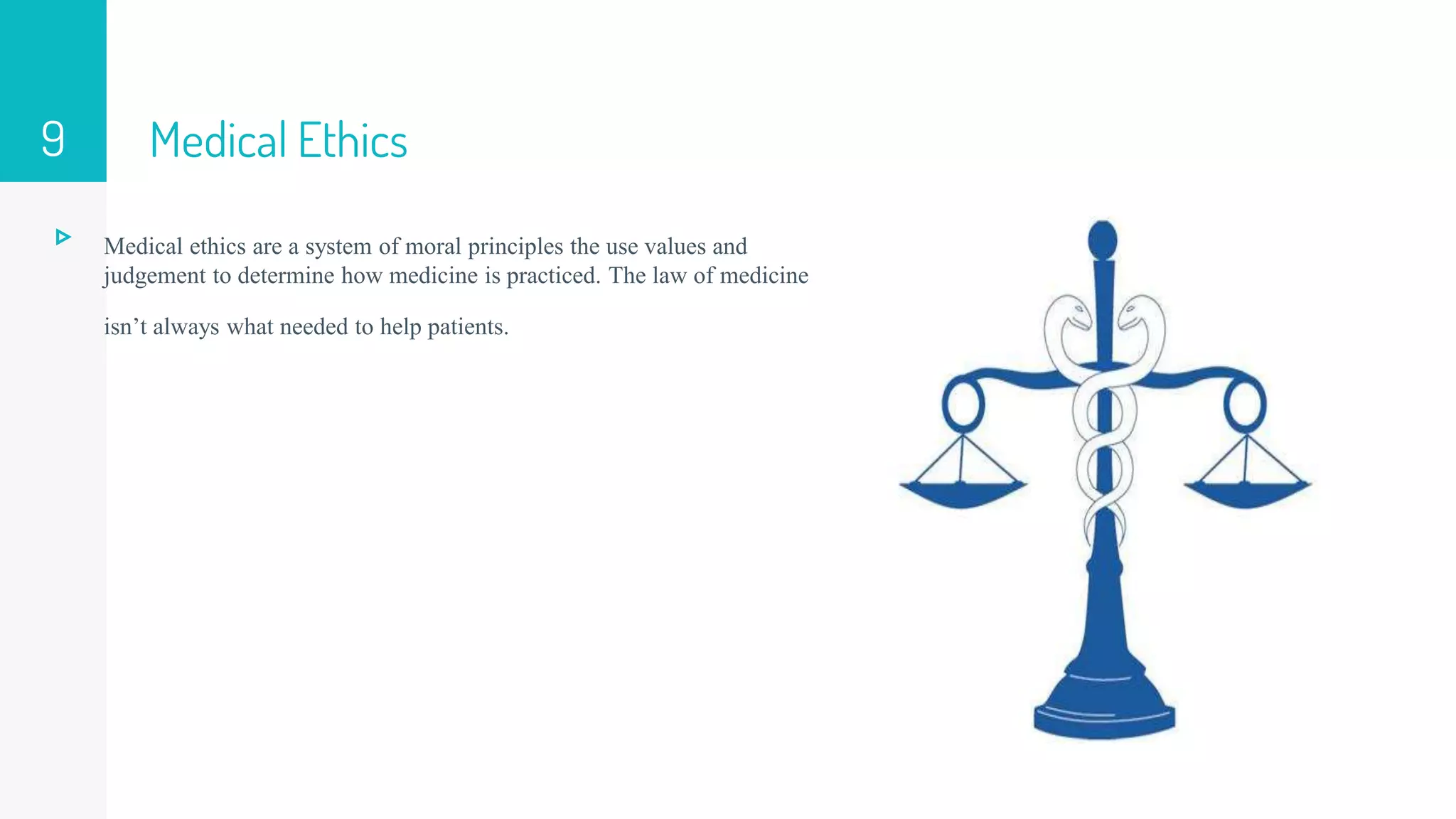 Ethics in the medical field | PPTX