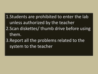 Computer Lab Management and Ethics in Using Computer | PPTX