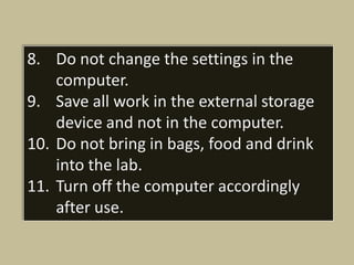 Computer Lab Management and Ethics in Using Computer | PPTX