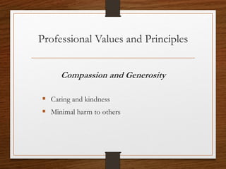 Professional Values and Principles
Justice and Fairness
 Procedural fairness
 Impartiality
 Equity
CCVA 2014
11
 