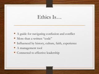 Ethical Organizations
 Are accessible to diverse groups
 Operate ethically with all stakeholders
 Strive for excellence
 Maintain the public trust
 Sustain a helping environment
 Are at low risk for legal actions against it
CCVA 2014
3
 