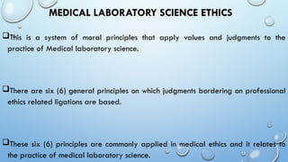 Comprehensive Overview of Professional Ethics in Medical Laboratory ...