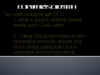 Euthyphro ’s Dilemma 