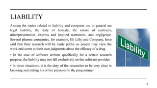 What Is Computer Liability ethics of research and computer in marketing analysis.pptx