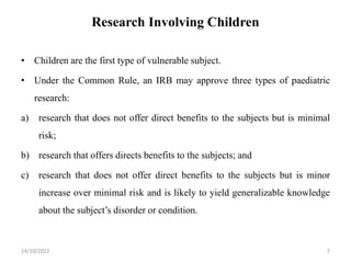 Ethics of research involving vulnerable subjects.pptx