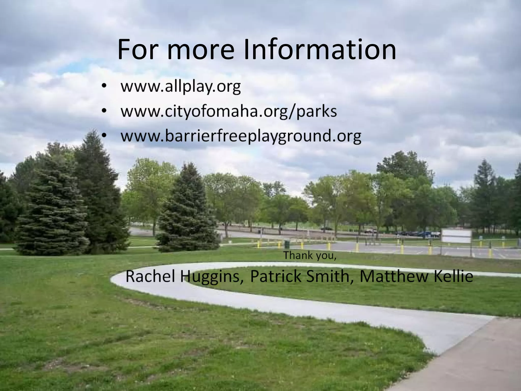 For more Information  