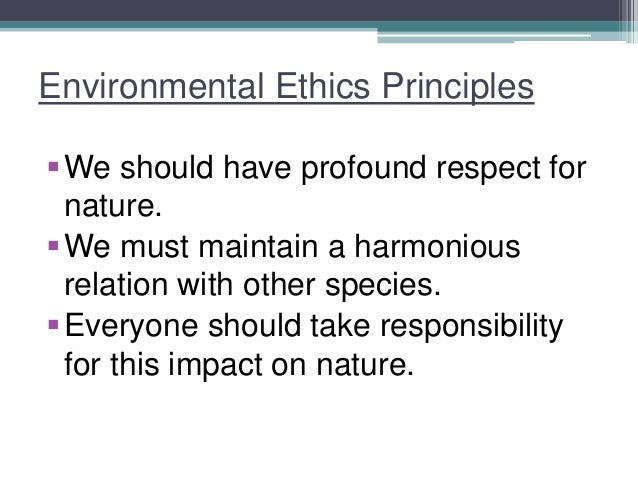 Environmental Ethics