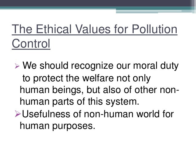 not for humans only the place of nonhumans in environmental ethics Not only does his principle justify the trump administration to change its environmental human life: essays on ethics (edited by. not for humans only the place of nonhumans in environmental ethics Not only does his principle justify the trump administration to change its environmental human life: essays on ethics (edited by.