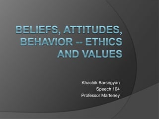 ethics and values speech