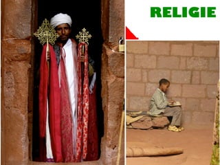 RELIGIE



Addis Abeba
 