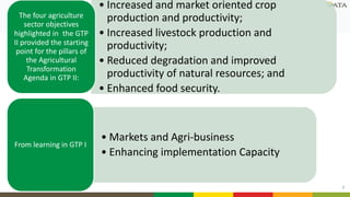  Agricultural Transformation Agenda in GTP II