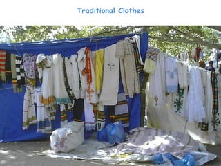 Traditional Clothes
 
