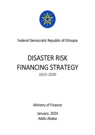 Fe
FI
ederal
D
INA
Demo
DISA
ANC
Mi
J
ocratic
AST
CING
2023
nistry
Janua
Addis
c Repu
TER
G ST
3–203
of Fin
ry, 20
s Abab
ublic o
RIS
TRA
0
nance
24
ba
of Ethi
SK
ATE
opia
GY
 