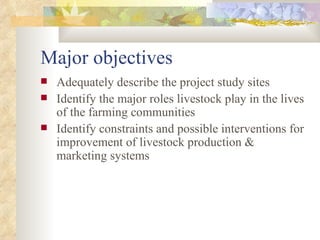 ILRI-BMZ Project on Improving the Livelihoods of Poor Livestock-keepers in Africa through Community-Based Management of Indigenous Farm Animal Genetic Resources: Country report Ethiopia: Oct 2004-Sept 2005 