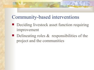 ILRI-BMZ Project on Improving the Livelihoods of Poor Livestock-keepers in Africa through Community-Based Management of Indigenous Farm Animal Genetic Resources: Country report Ethiopia: Oct 2004-Sept 2005 