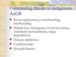 ILRI-BMZ Project on Improving the Livelihoods of Poor Livestock-keepers in Africa through Community-Based Management of Indigenous Farm Animal Genetic Resources: Country report Ethiopia: Oct 2004-Sept 2005 