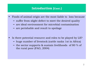 Reduction of post-slaughter beef loss and application of HACCP in meat processing centres in Ethiopia